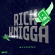 Rich Knigga Single