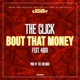 Bout That Money feat 4rAx Single