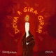Deixa a Gira Girar Single