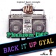 Back It up Gyal Single