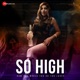 So High Single
