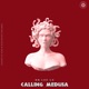 Calling Medusa Single