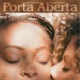 Porta Aberta Single
