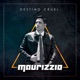 Destino Cruel Single