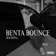 BENTA BOUNCE REMIX Single