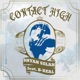 Contact High feat B Real Single