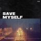 Save Myself EP