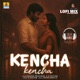 Kencha Kencha Lofi Mix DJ Hari Surat Single