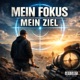 Mein Fokus Mein Ziel Single