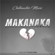 Makanaka Single