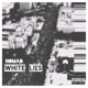 White Lies feat H0MEB0Y G Single