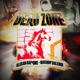 DEAD ZONE feat Niceboy Balenci Single
