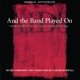 And the Band Played On Original Soundtrack