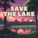 Save the Lake feat Jabre Single