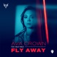 Fly Away feat Haley Maze Single