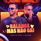Balança Mas Não Cai Single