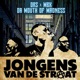 Jongens Van De Straat Single