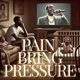 Pain Bring Pressure Single