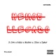 Hemos Llegado Remasterizado feat Velico Neckro Suker Single
