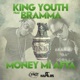 Money Mi Afta Single feat Bramma Single
