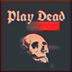 Play Dead Single