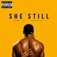 She Still feat Marriott Single