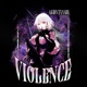 Violence Single