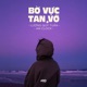 Bờ Vực Tan Vỡ Lofi Single