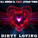 Dirty Loving feat Aydan York