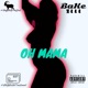 OH MAMA feat King EeSy Single