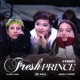 Fresh Prince Remix Single