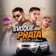 Evoque Prata Remix feat Mc Menor HR MC MENOR SG Single