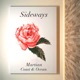 Sideways feat Coast Ocean Single