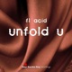 Unfold U Single