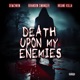 Death Upon My Enemies Single feat Brandon Swanger Insane Killa Single