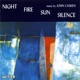 Casken J Night Fire Sun Silence