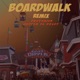 Boardwalk Antdog Da Beast Remix Single