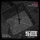 Black Jesus Single