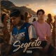 Segreto Single