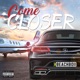 Come Closer Single