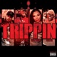 Trippin Single