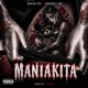 Maniakita feat CrosselMX Single