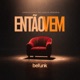 Então Vem Single