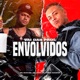 Vai Dar Pros Envolvidos Single