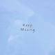 Keep Moving Single