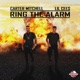 Ring the Alarm feat Chance Connor Single