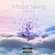 Mood Swing Single