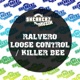 Loose Control Killer Bee Single