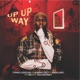 Up Up Way feat SAMGARD Tago money R E V Single