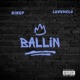 Ballin feat Kingp Single